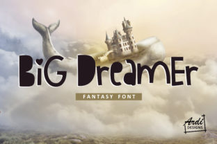 Big Dreamer: A Cute Display Font for Thoughtful Editorial Design