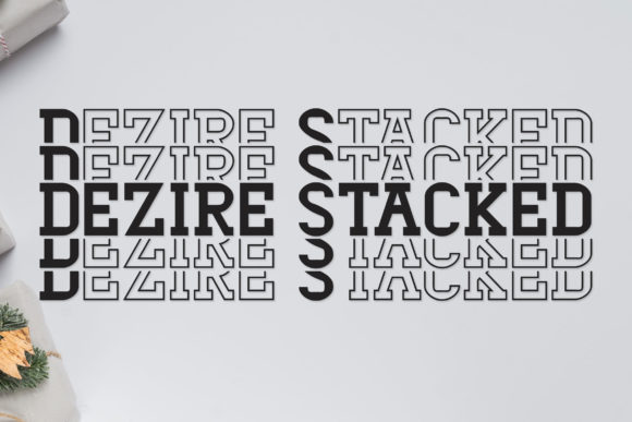 Dezire Stacked Font for Bold Craft and Product Designs
