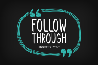 Follow Through: A Display Font for Elegant Branding and Creative Projects